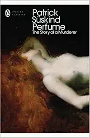 Perfume: The Story of a Murderer – Süskind Patrick (2020)