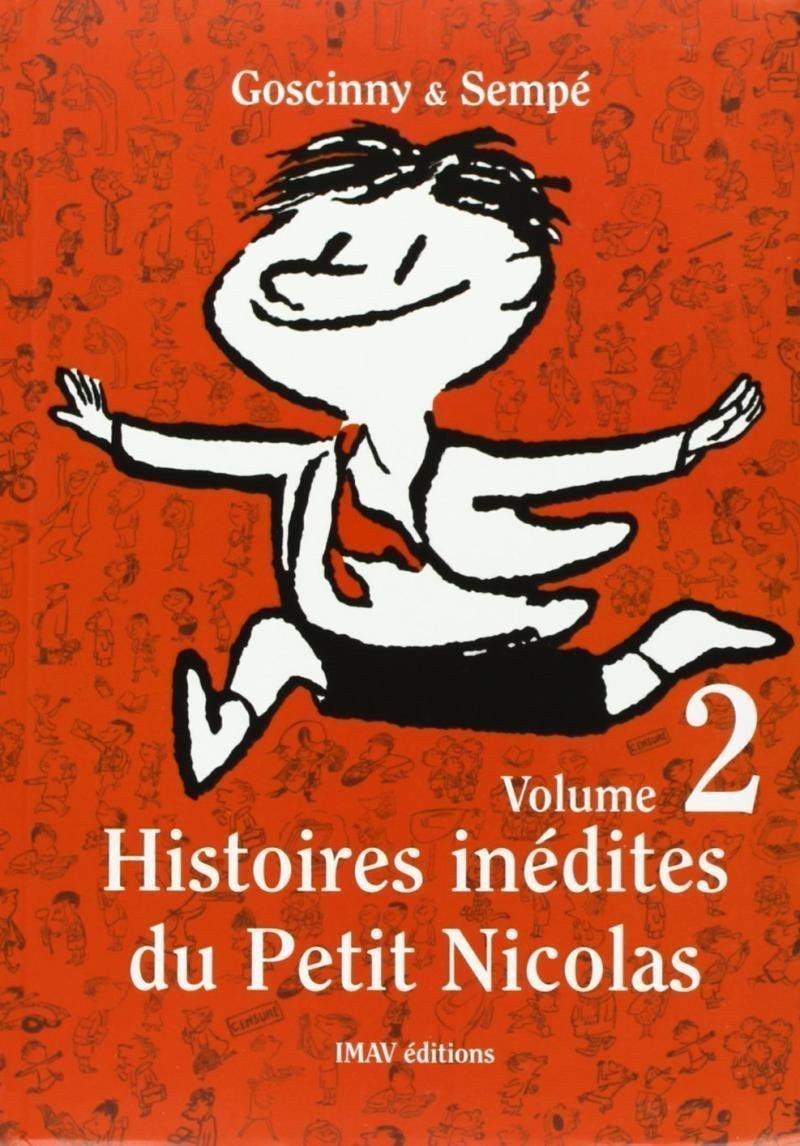 Histoires inédites du Petit Nicolas Volume 2 – Goscinny René