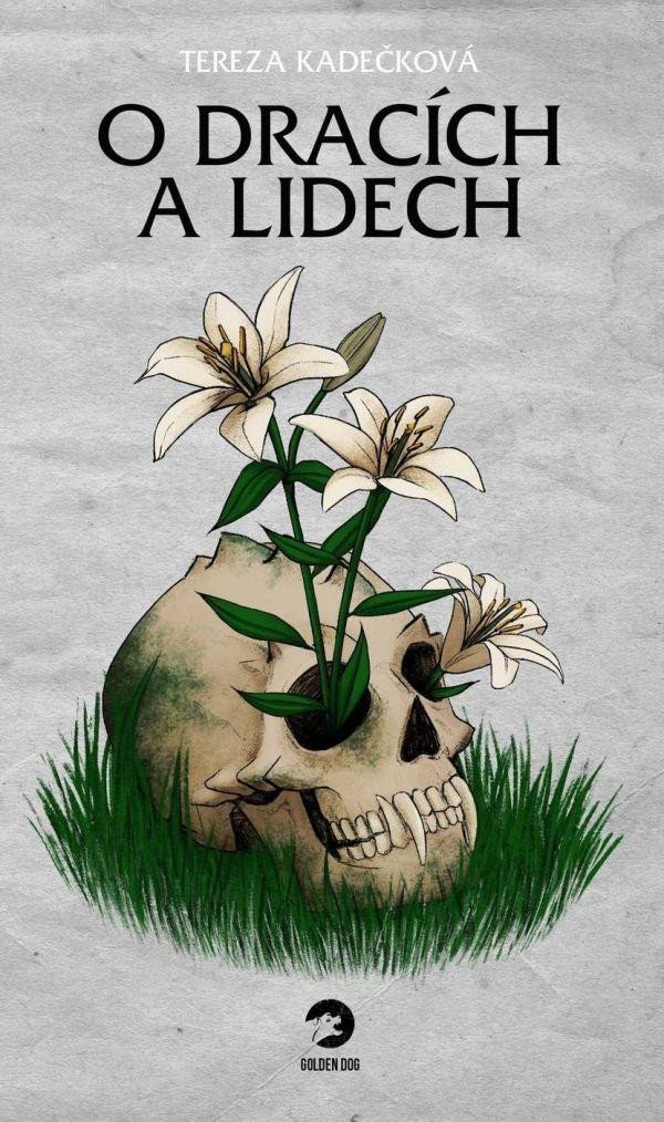 O dracích a lidech – Kadečková Tereza