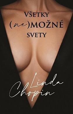 Všetky nemožné svety – Chopin Linda