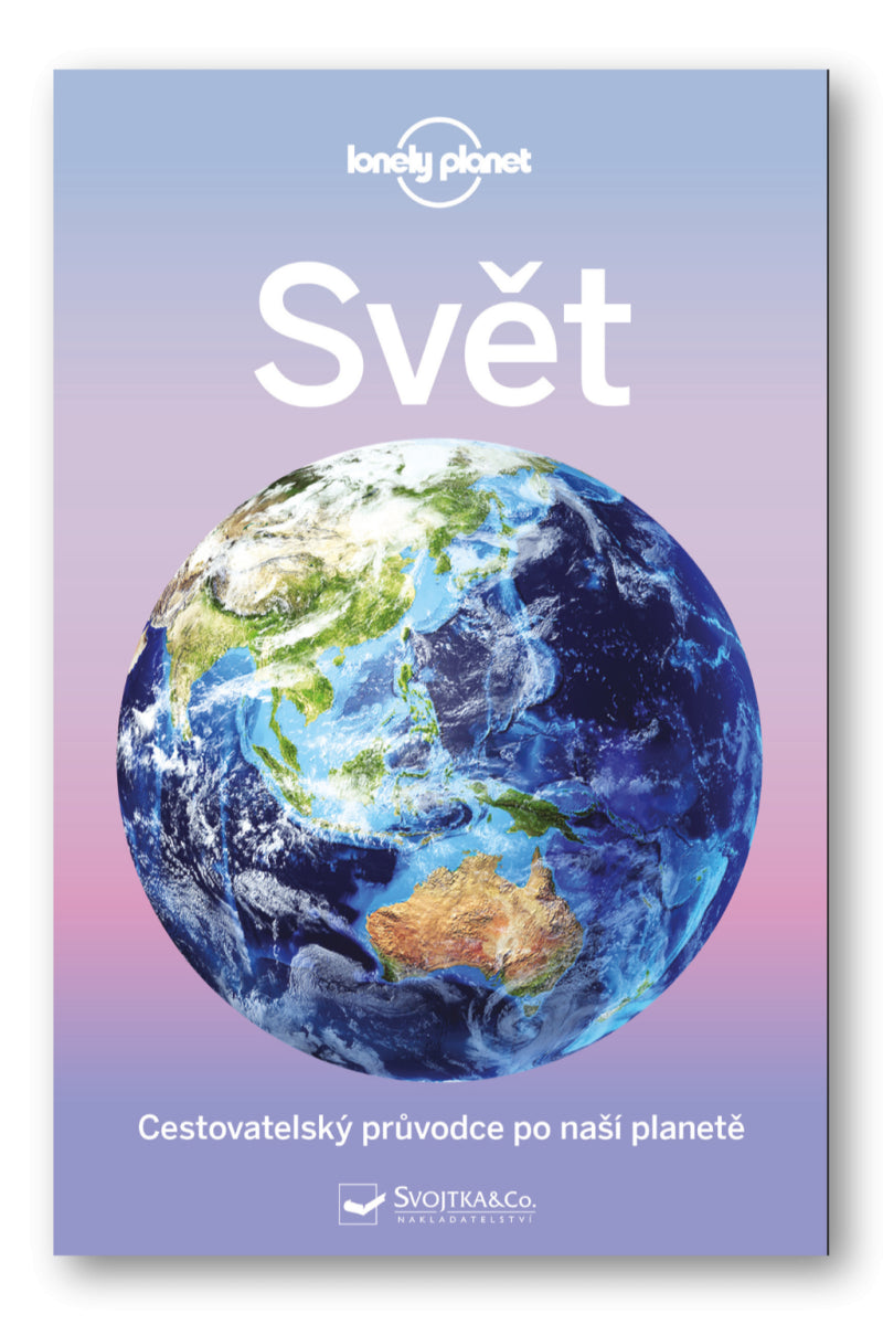Svět - Cestovatelský průvodce po naší planetě – group of authors