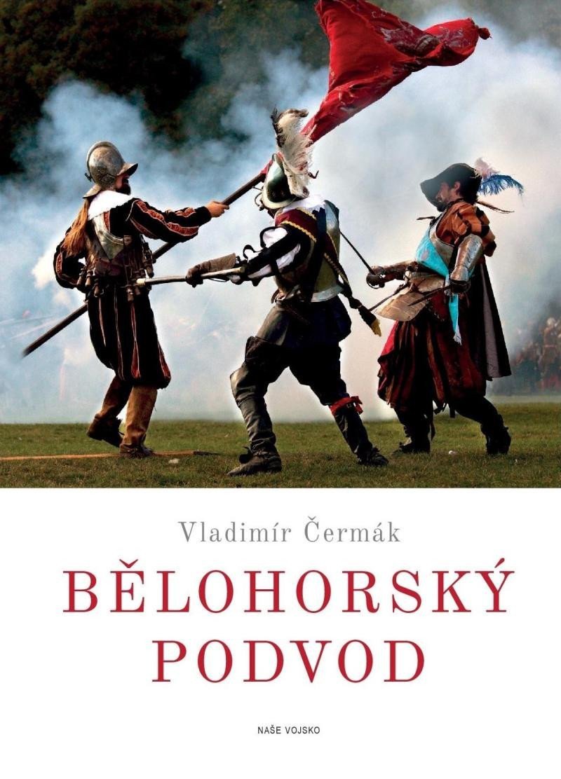 Bělohorský podvod – Čermák Vladimír