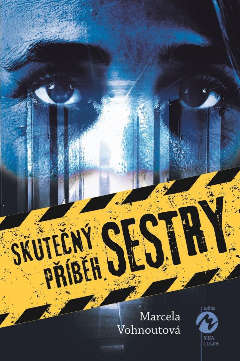 Skutečný příběh sestry – Vohnoutová Marcela