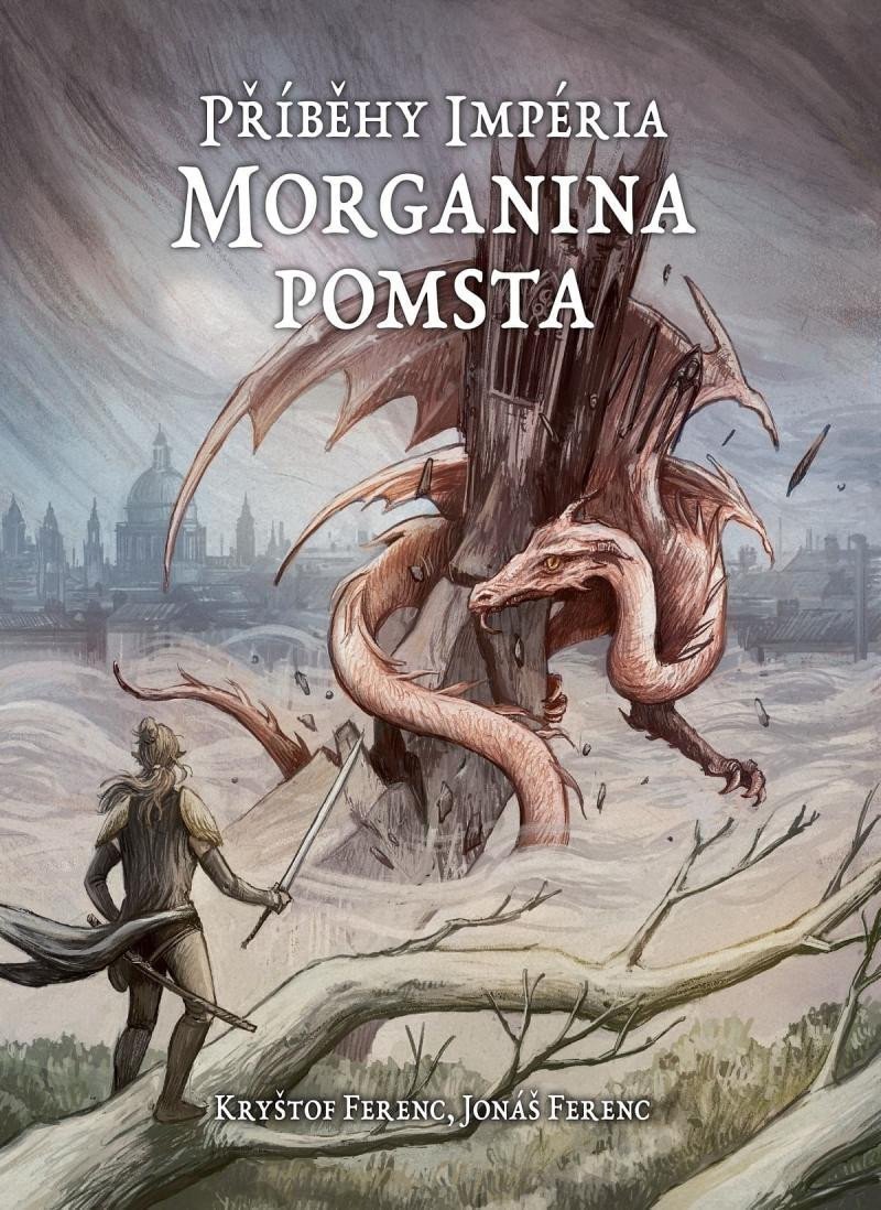 Příběhy Impéria - Morganina pomsta – Ferenc Jonáš