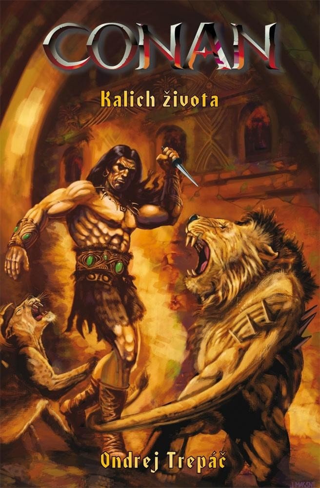 Conan - Kalich života – Trepáč Ondrej