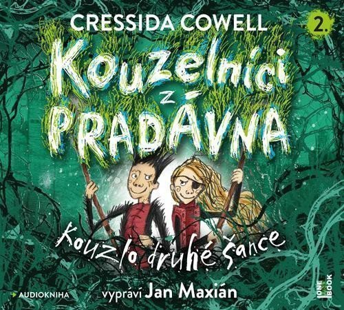 Kouzelníci z pradávna 2 Kouzlo druhé šance - CDmp3 Čte Jan Maxián