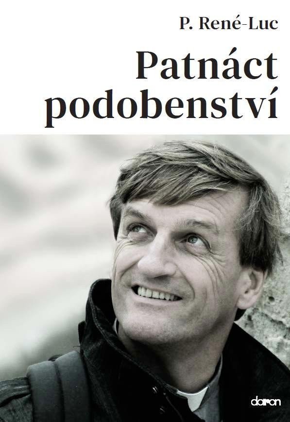 Patnáct podobenství – René-Luc Pére