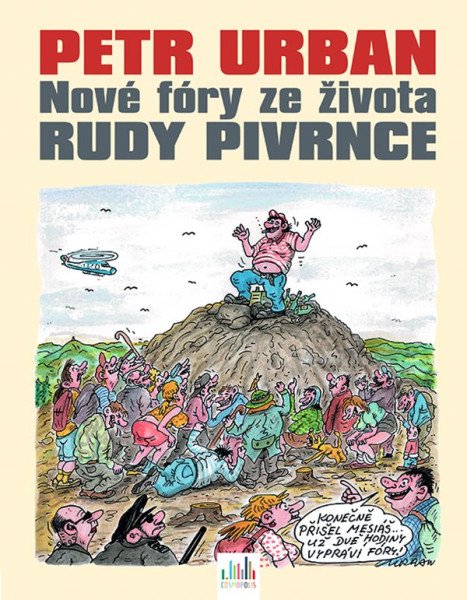 Nové fóry ze života Rudy Pivrnce – Urban Petr (2020)