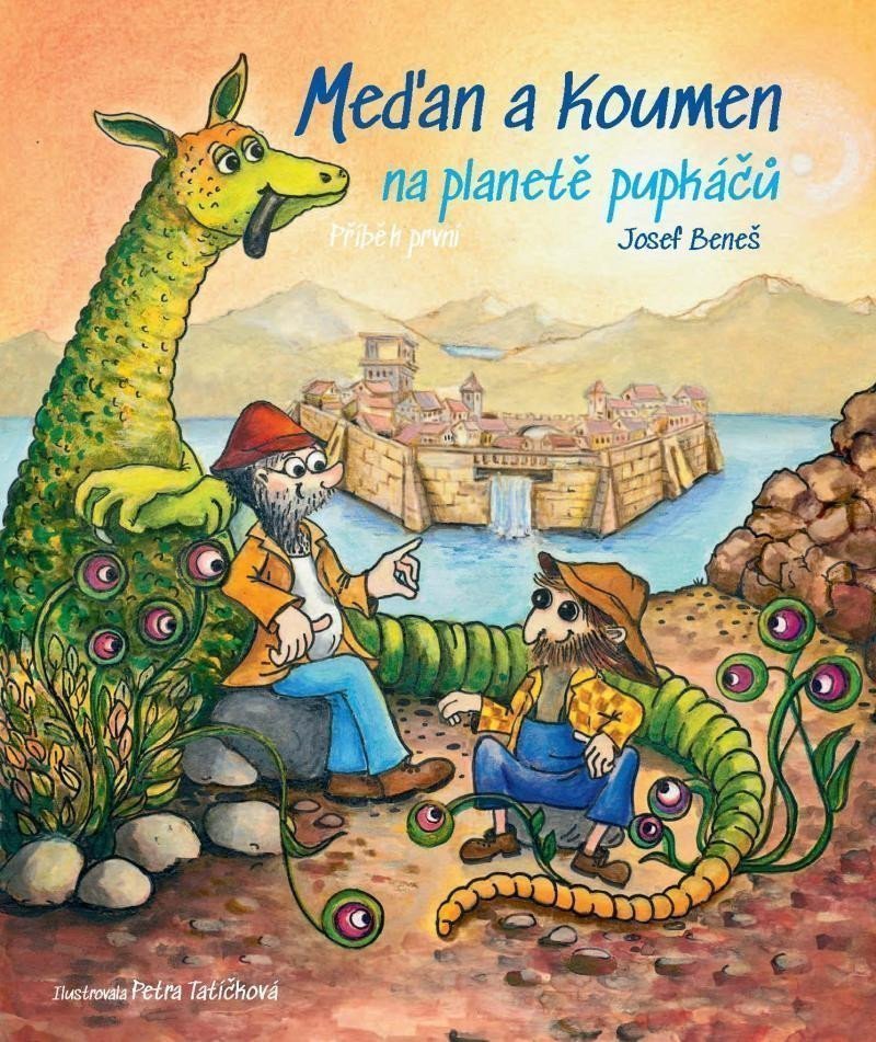 Meďan a Koumen na planetě pupkáčů – Beneš Josef