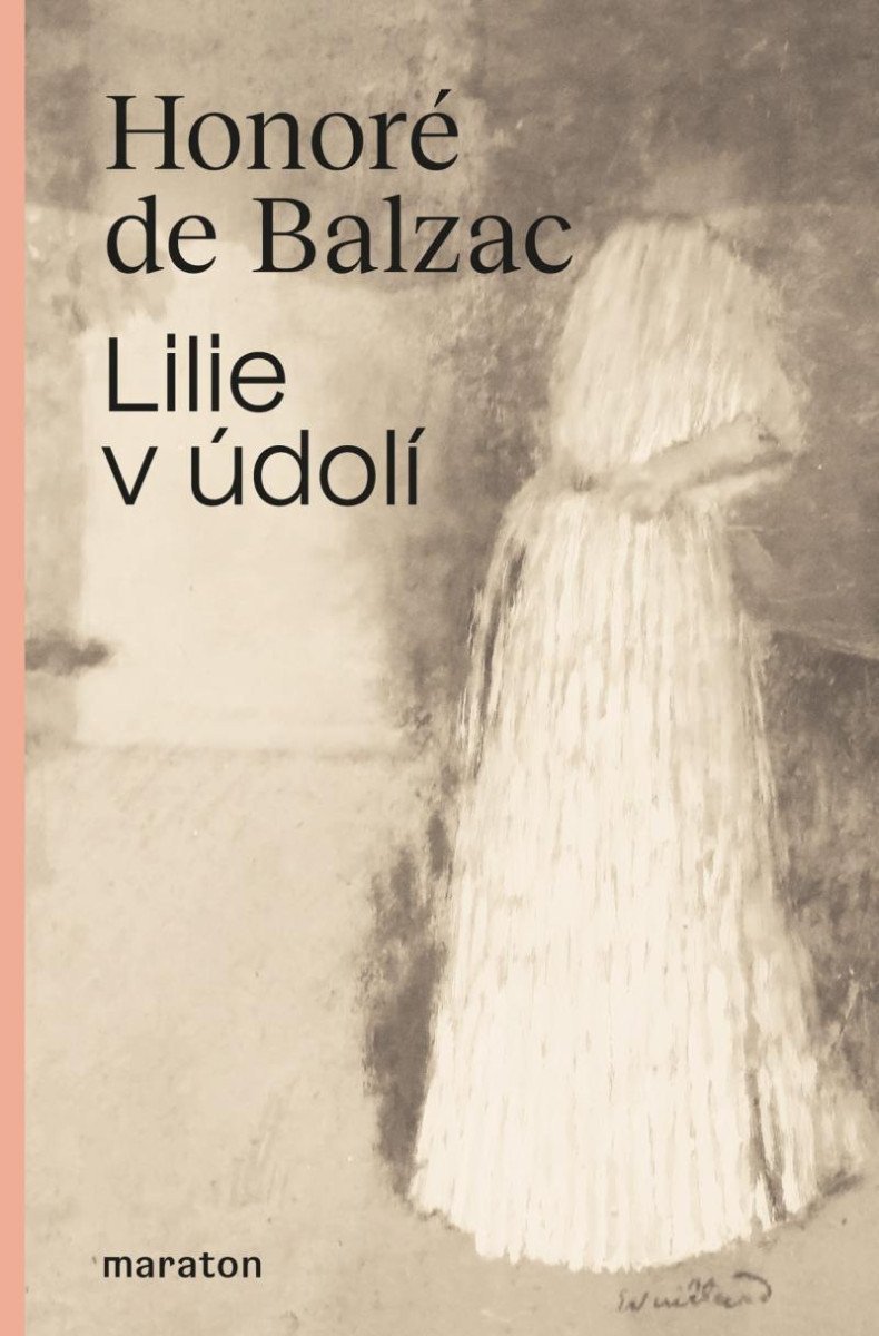 Lilie v údolí – de Balzac Honoré