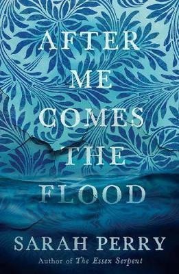 After Me Comes the Flood – Perryová Sarah