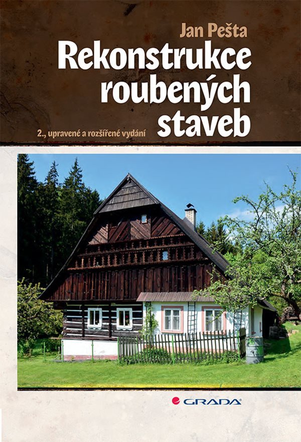 Rekonstrukce roubených staveb – Pešta Jan