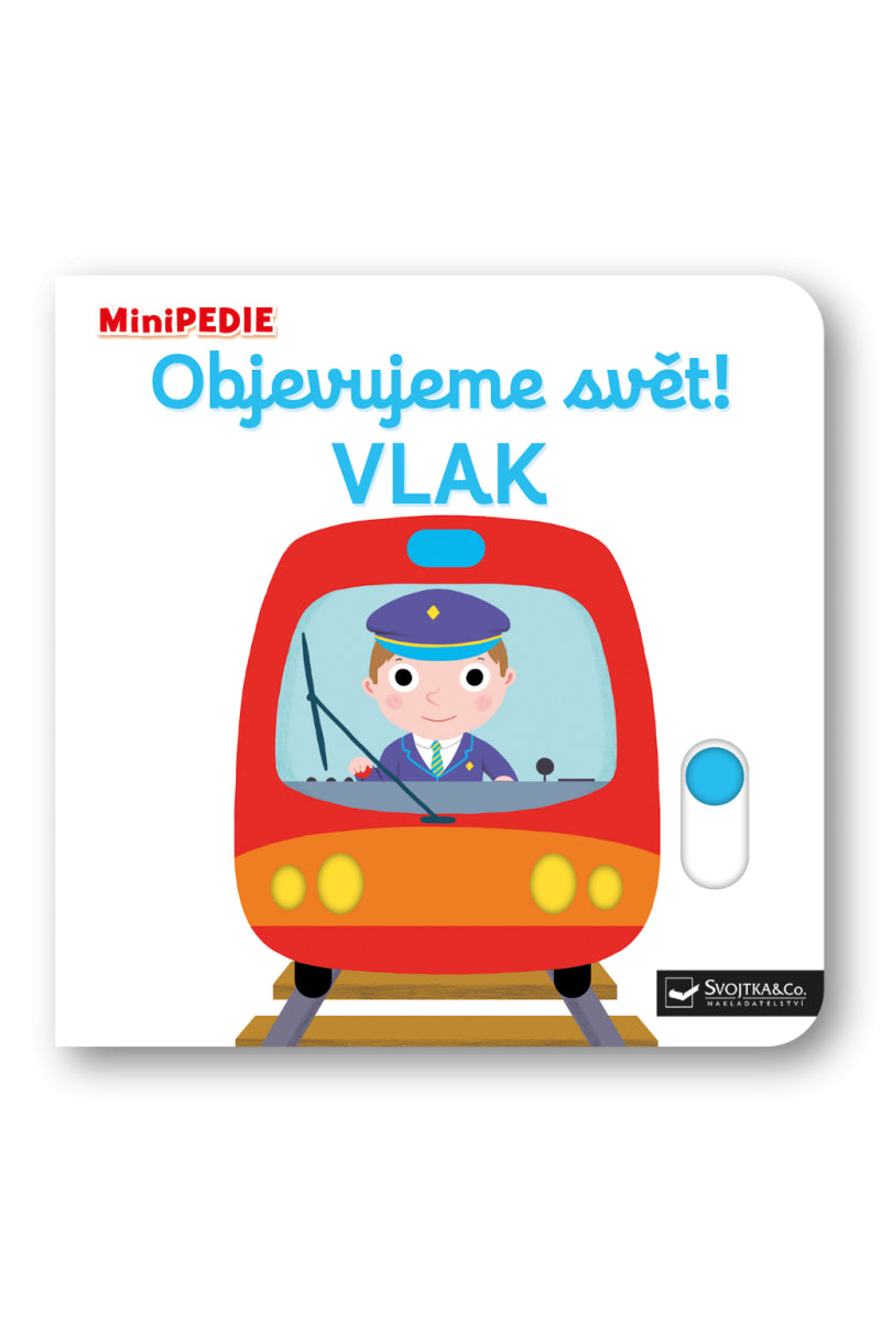 MiniPEDIE Objevujeme svět Vlak – Choux Nathalie