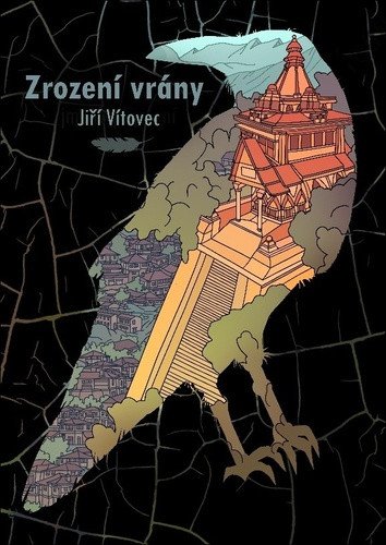 Zrození vrány – Vítovec Jiří