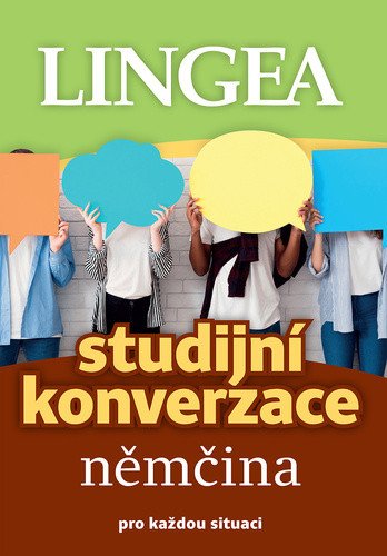 Němčina - Studijní konverzace – group of authors