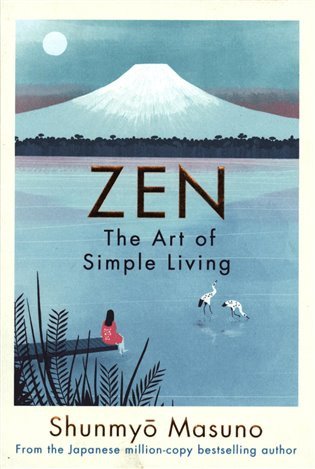 Zen The Art of Simple Living – Masuno Shunmyo