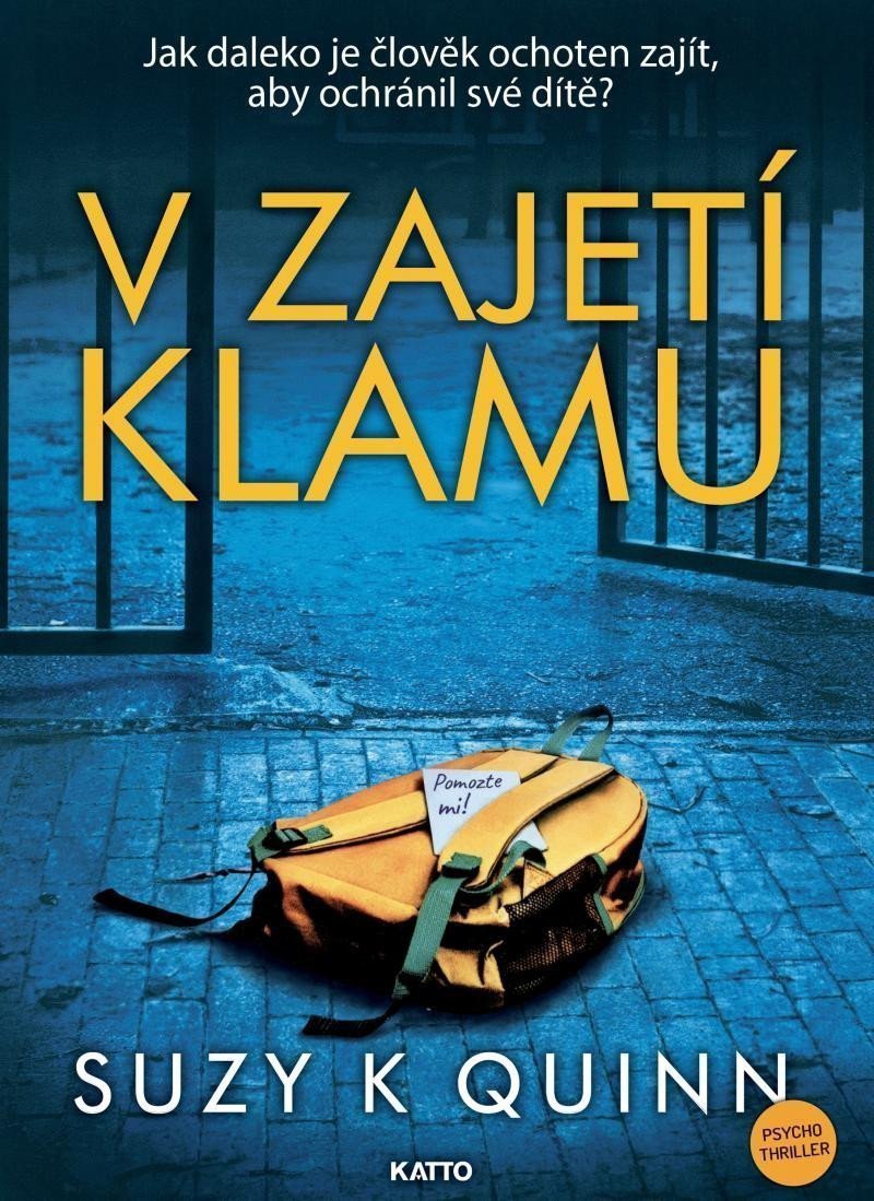 V zajetí klamu – Quinn Suzy K