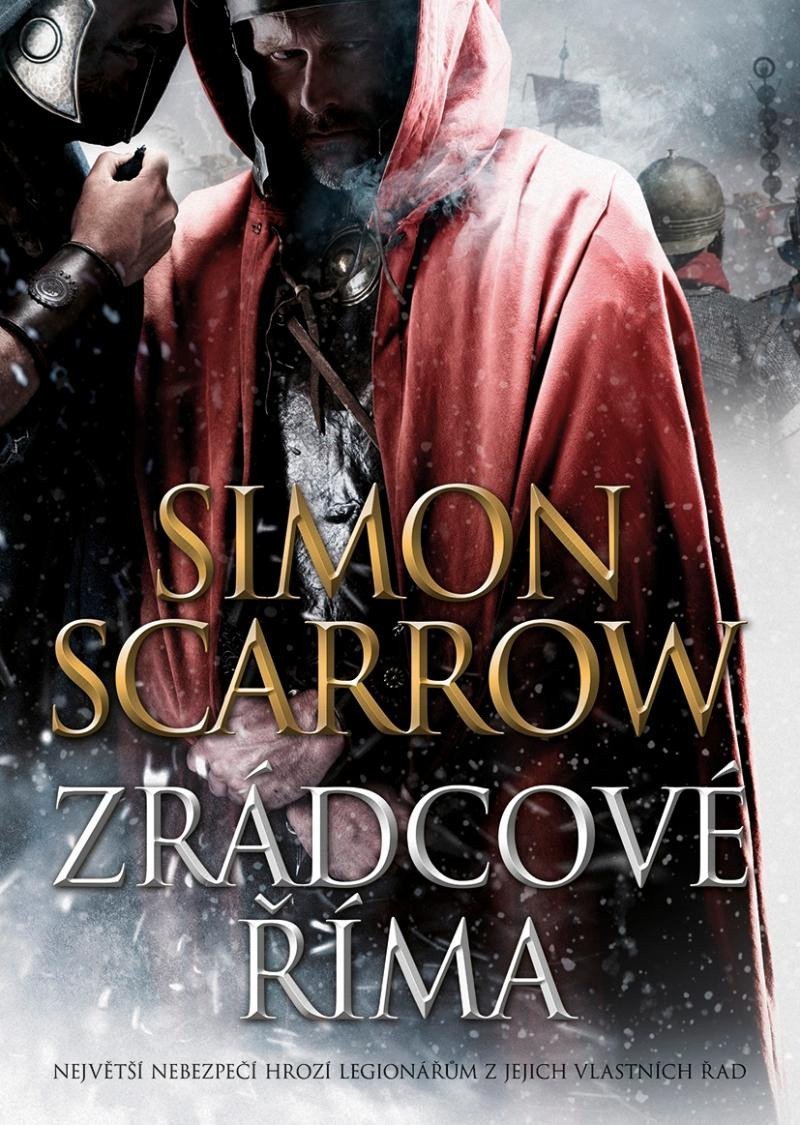 Zrádcové Říma – Scarrow Simon
