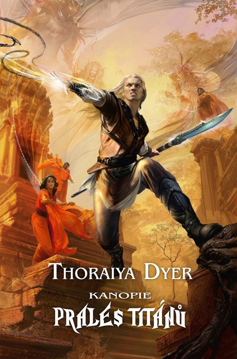 Prales Titánů - Kanopie – Dyer Thoraiya