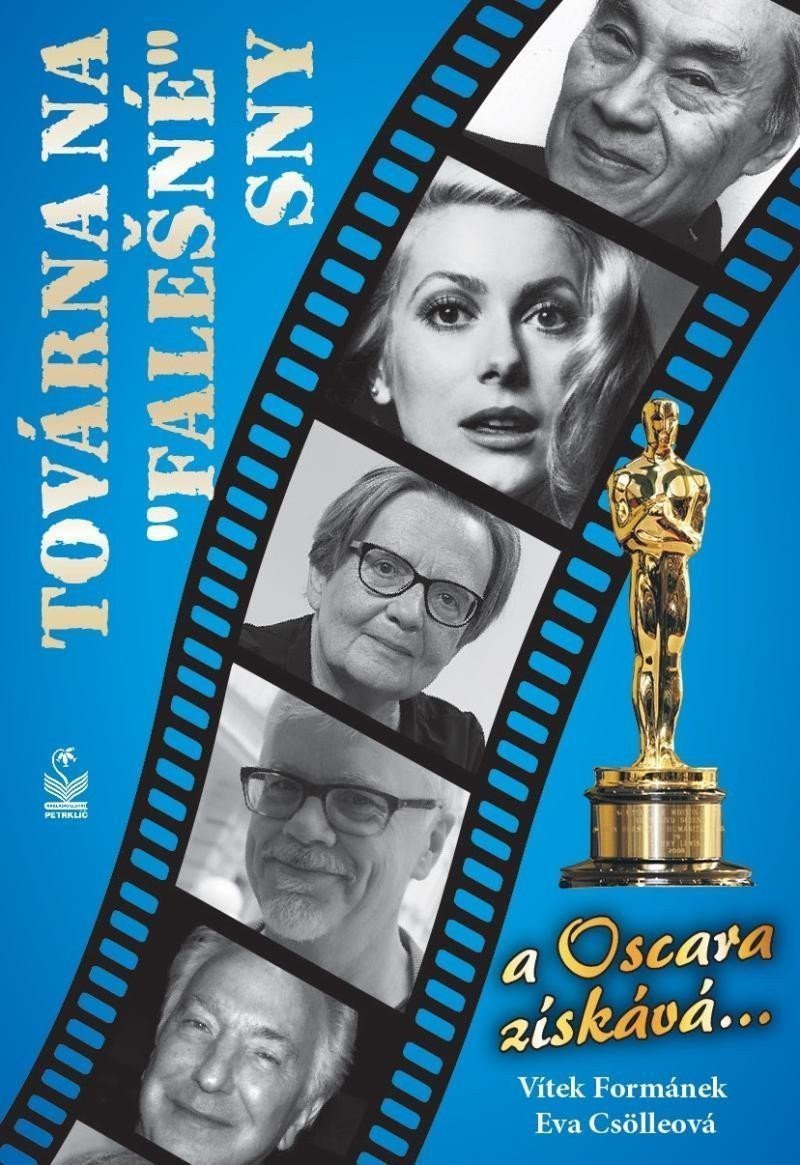 Továrna na falešné sny a Oskara získává – Formánek Vítek