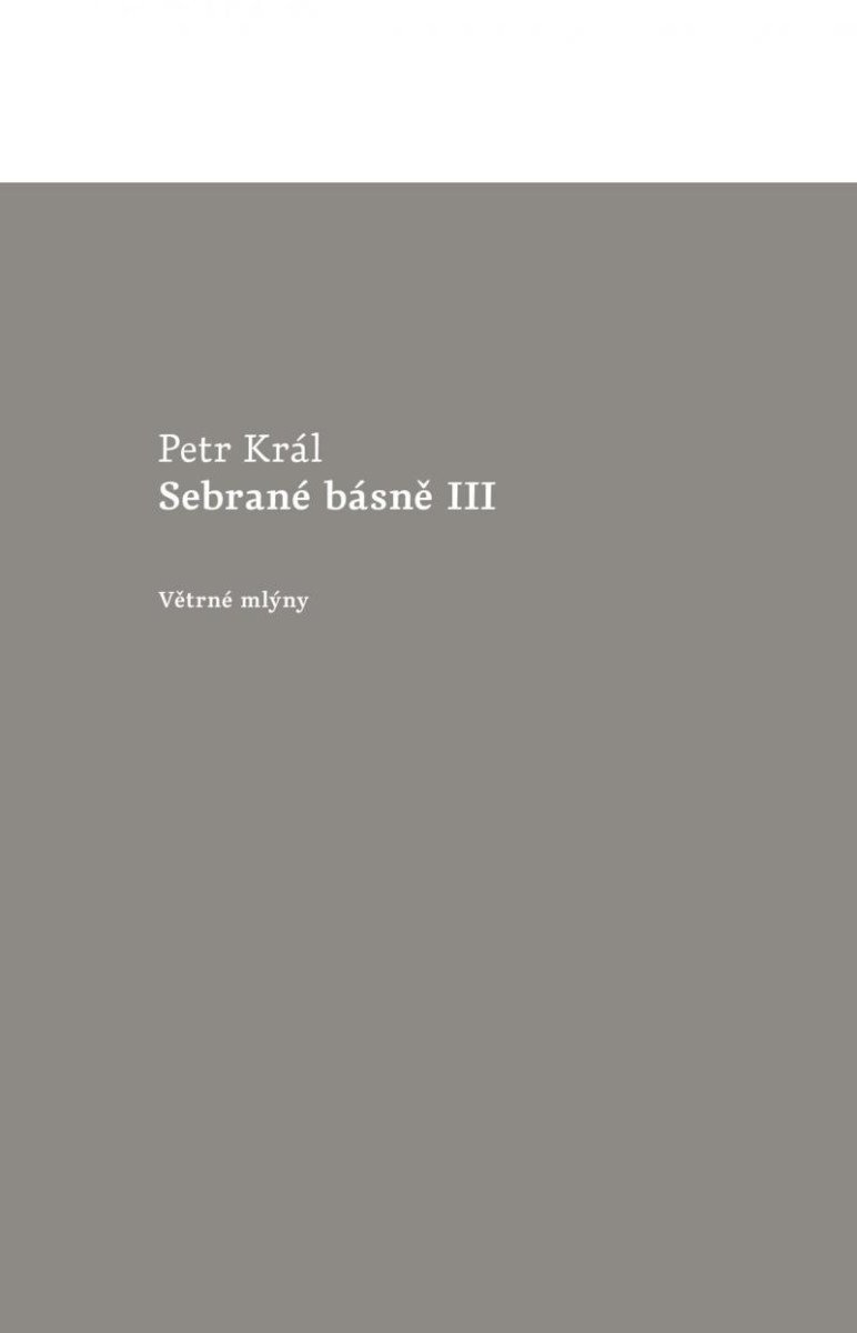 Sebrané básně III – Král Petr