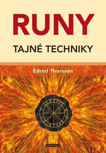 Runy - Tajné techniky – Thorsson Edred