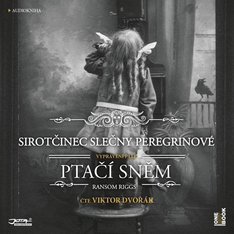 Sirotčinec slečny Peregrinové Ptačí sněm - CDmp3 Čte Viktor Dvořák