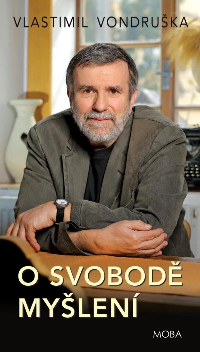 O svobodě myšlení – Vondruška Vlastimil