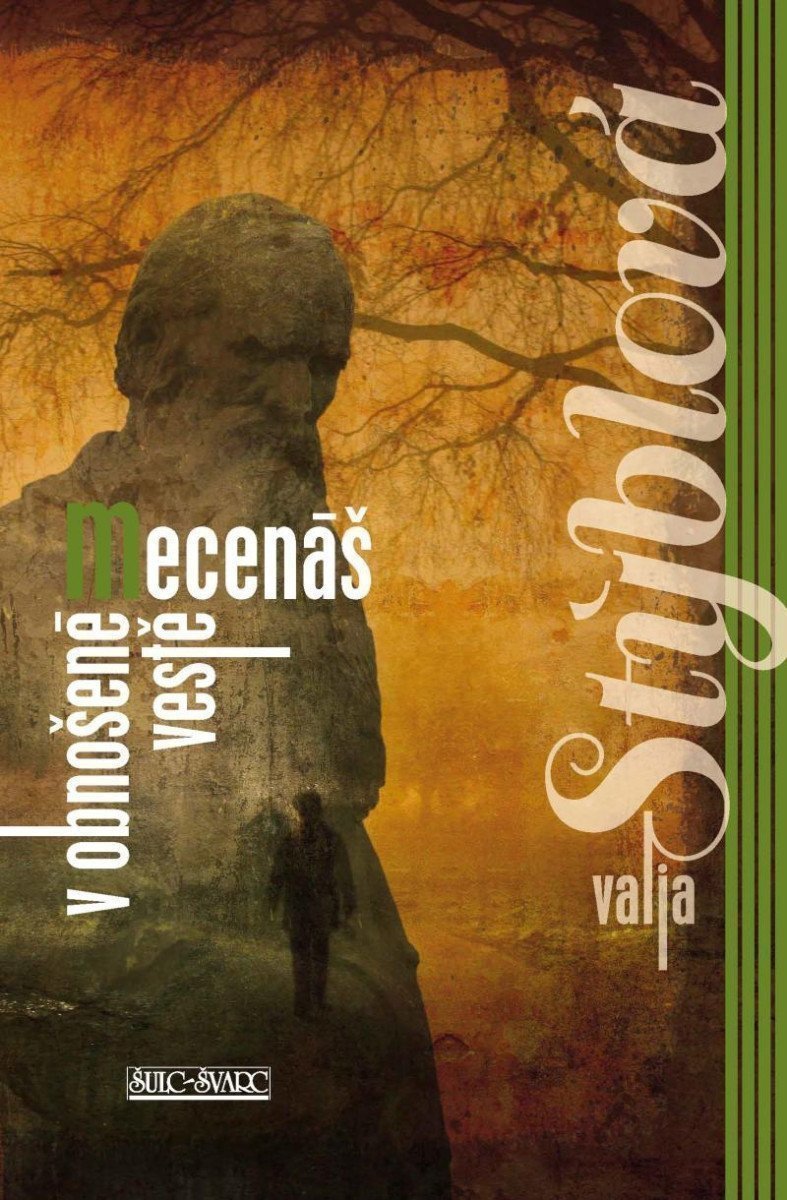 Lužanská mše IV - Mecenáš v obnošené vestě – Stýblová Valja