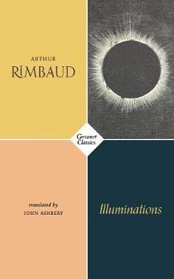 Illuminations – Rimbaud Arthur (2018)