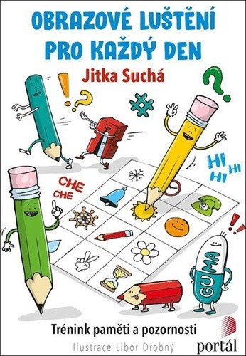 Obrazové luštění pro každý den - Trénink paměti a pozornosti – Suchá Jitka