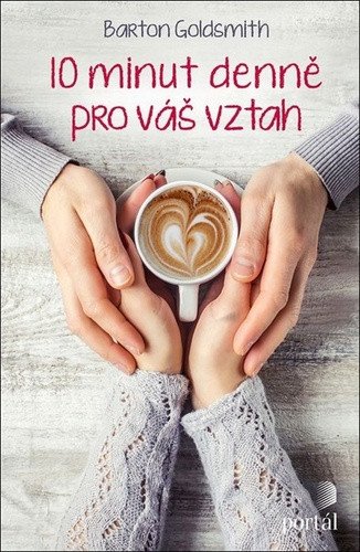 10 minut denně pro váš vztah – Goldsmith Barton (2021)