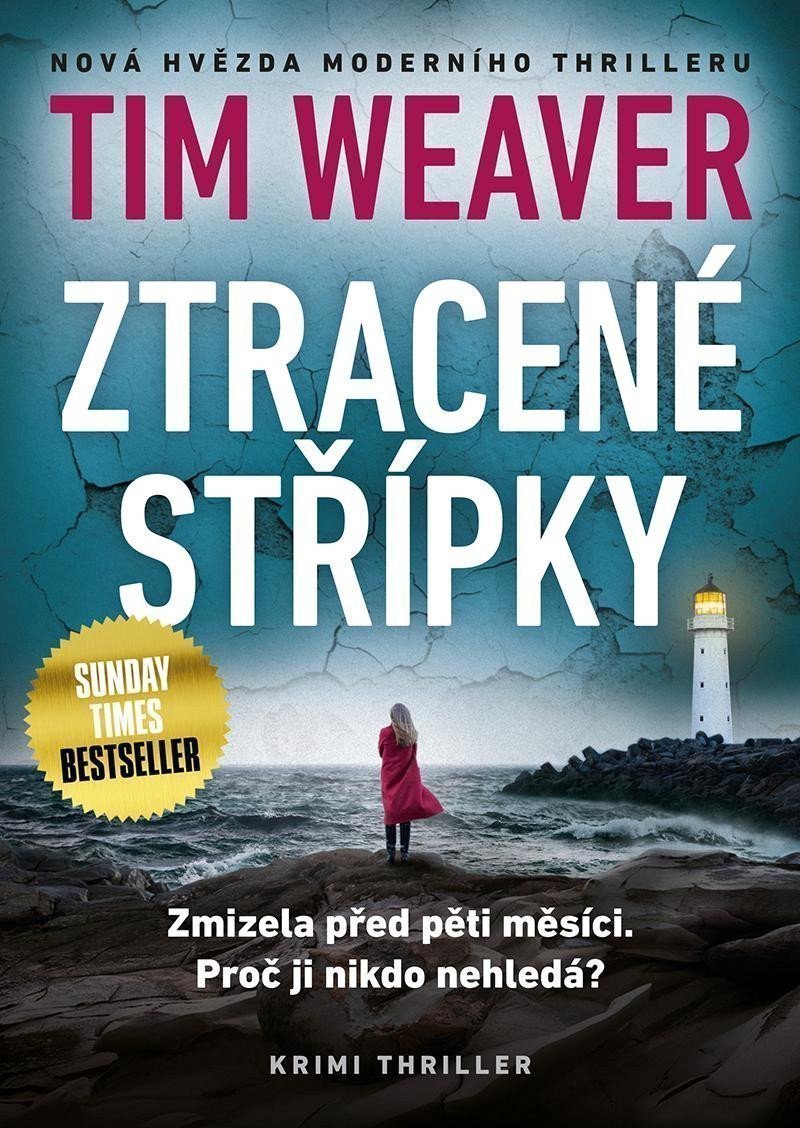 Ztracené střípky – Weaver Tim