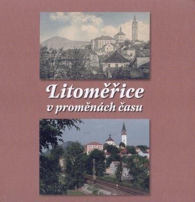 Litoměřice v proměnách času – Marek Vitalij Rotter Josef