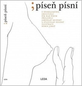 Píseň písní – Seifert Jaroslav