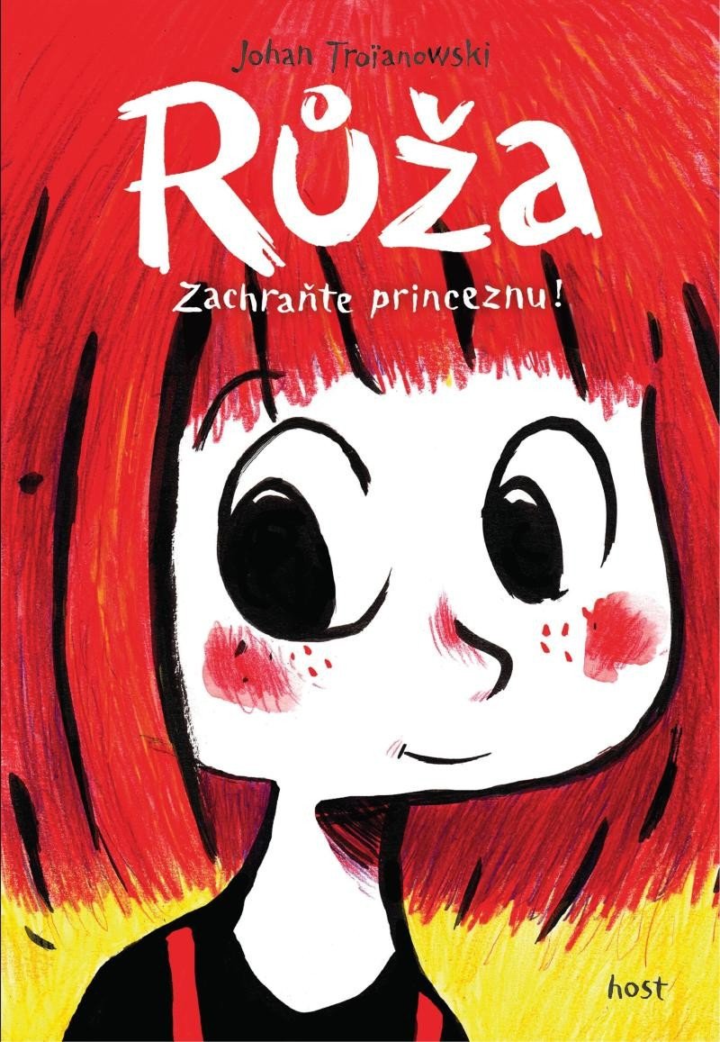 Růža - Zachraňte princeznu – Troianowski Johan