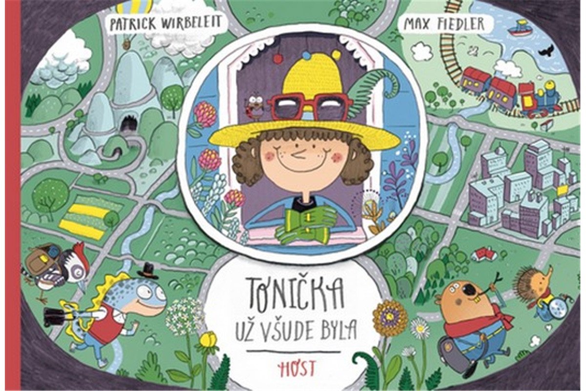 Tonička už všude byla – Wirbeleit Patrick