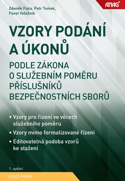 Vzory podání a úkonů podle zákona o služebním poměru příslušníků bezpečnostních sborů – Tomek Petr