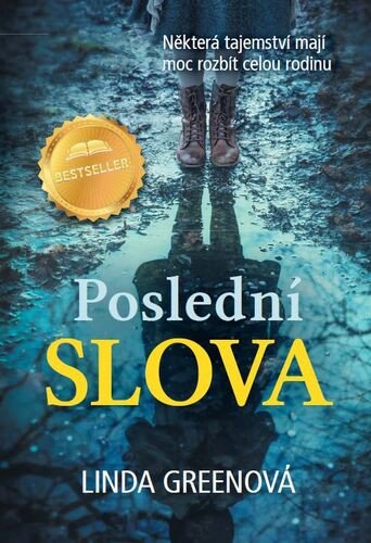Poslední slova – Greenová Linda (2021)