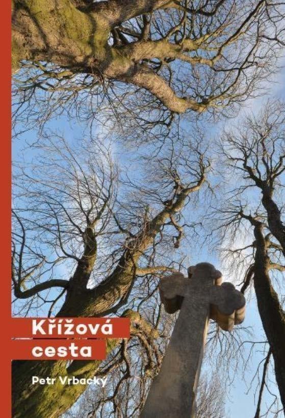 Křížová cesta – Vrbacký Petr