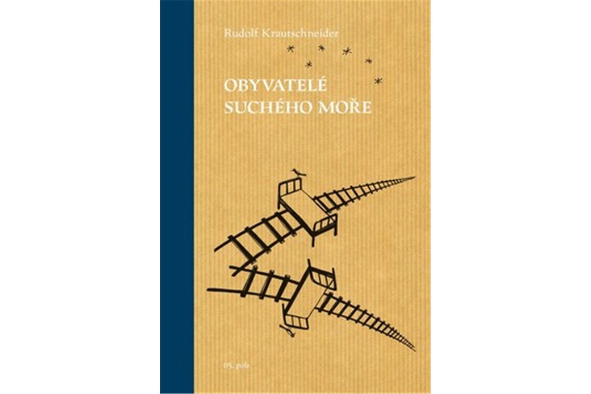 Obyvatelé suchého moře – Krautschneider Rudolf