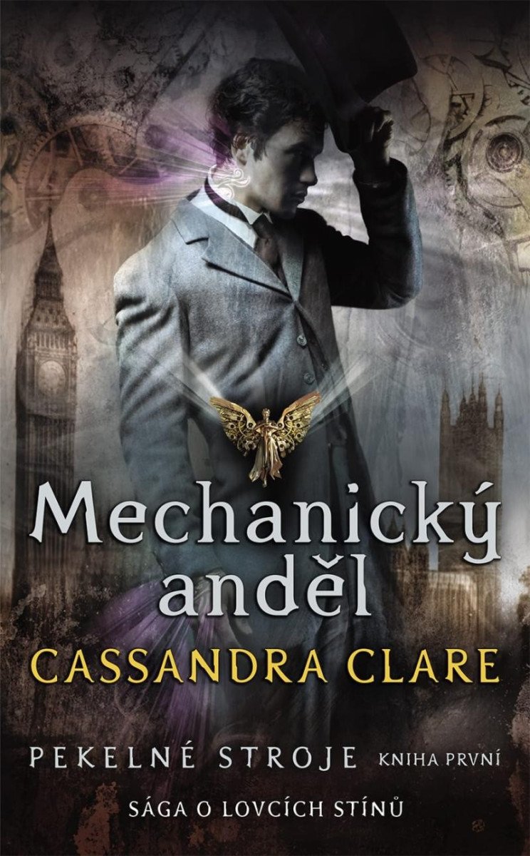 Mechanický anděl - Pekelné stroje 1 – Clareová Cassandra