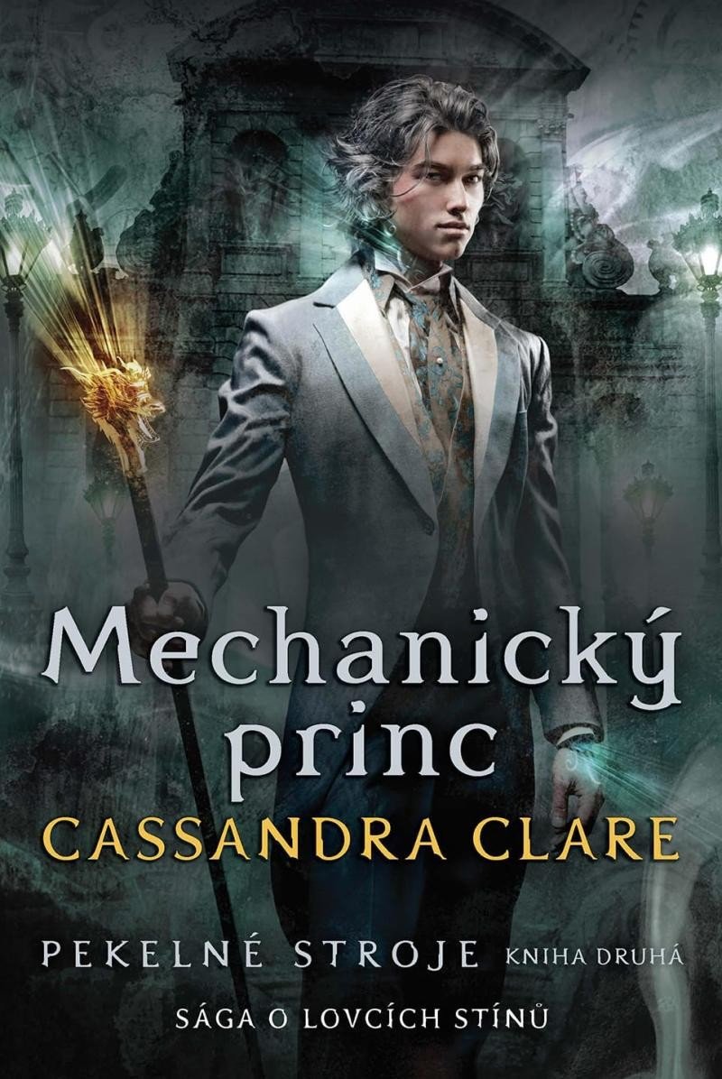 Mechanický princ - Pekelné stroje 2 – Clareová Cassandra