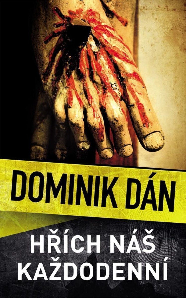 Hřích náš každodenní – Dán Dominik