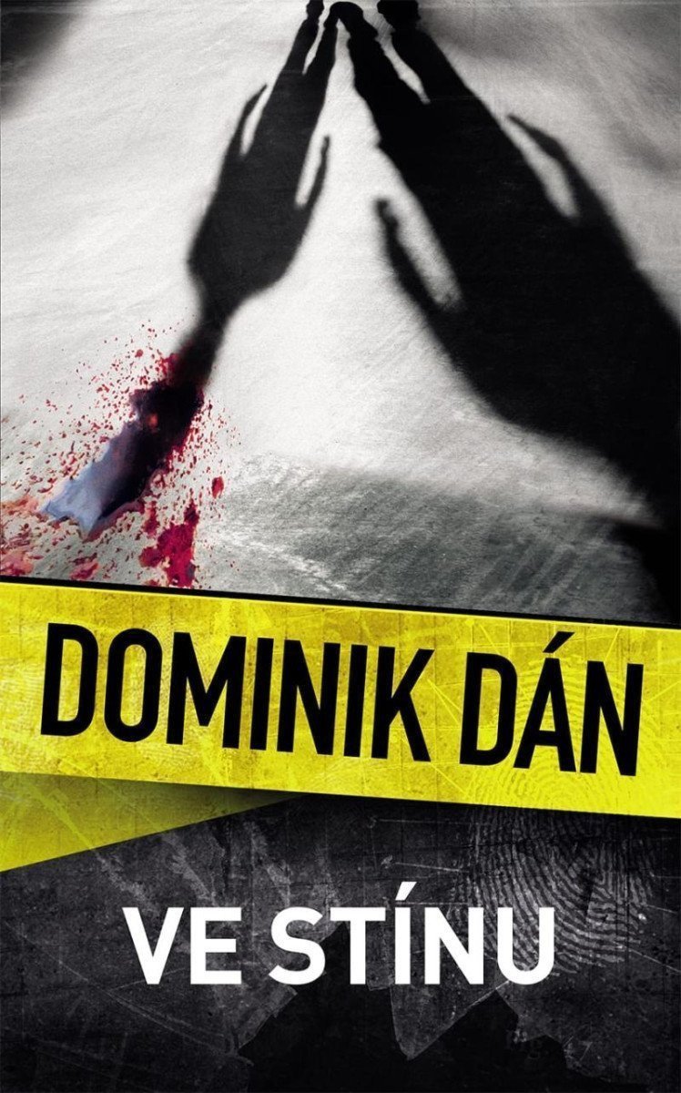 Ve stínu – Dán Dominik