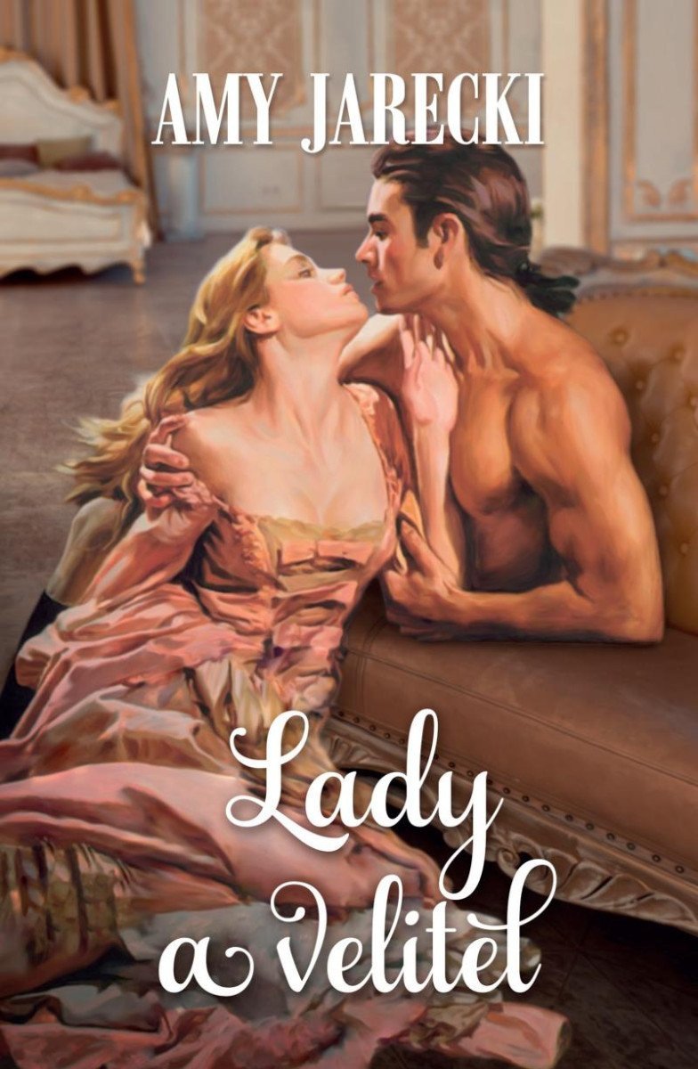 Lady a velitel – Jarecki Amy