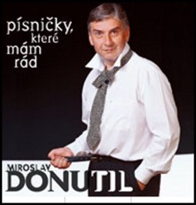 Miroslav Donutil Písničky které mám rád CD