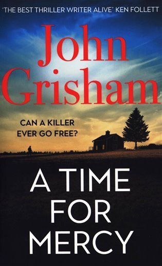 A Time for Mercy – Grisham John