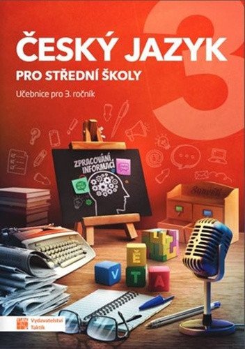 Český jazyk 3 - učebnice pro SŠ