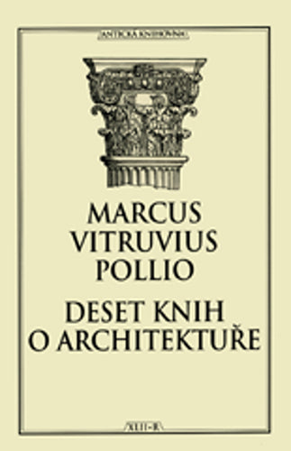 Deset knih o architektuře – Pollio Marcus Vitruvius